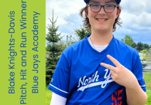 Blake Knights-Davis Pitch, Hit and Run Winner Blue Jays Academy